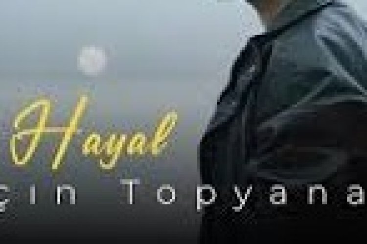 Yalçın Topyanak - Bir Hayal şarkı sözleri