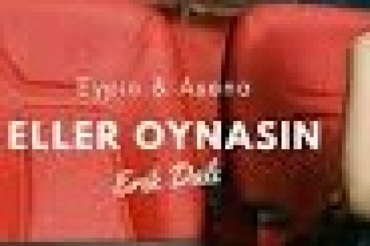 Eypio - Asena - Eller Oynasın şarkı sözleri