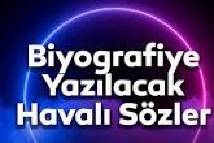 havalı özlü sözler