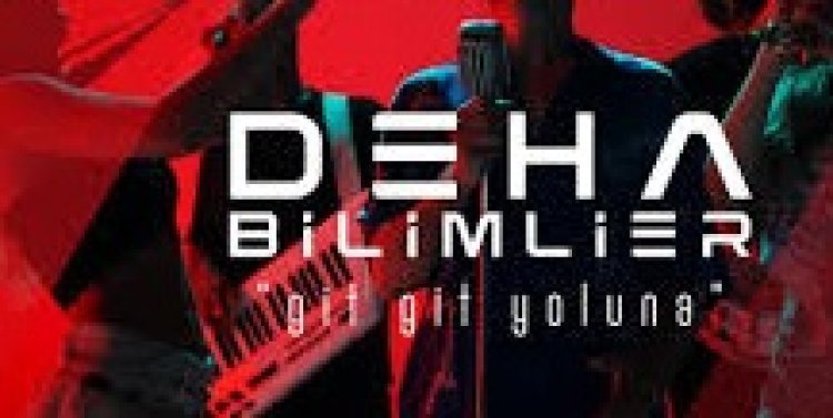 Deha Bilimlier - Git Git Yoluna şarkı sözleri