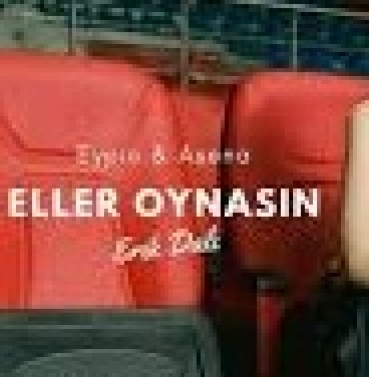 Eypio - Asena - Eller Oynasın şarkı sözleri