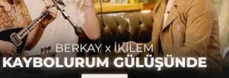 BERKAY  İKİLEM - KAYBOLURUM GÜLÜŞÜNDE şarkı sözleri