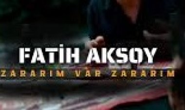 Fatih Aksoy - Zararım Var Zararım şarkı sözleri