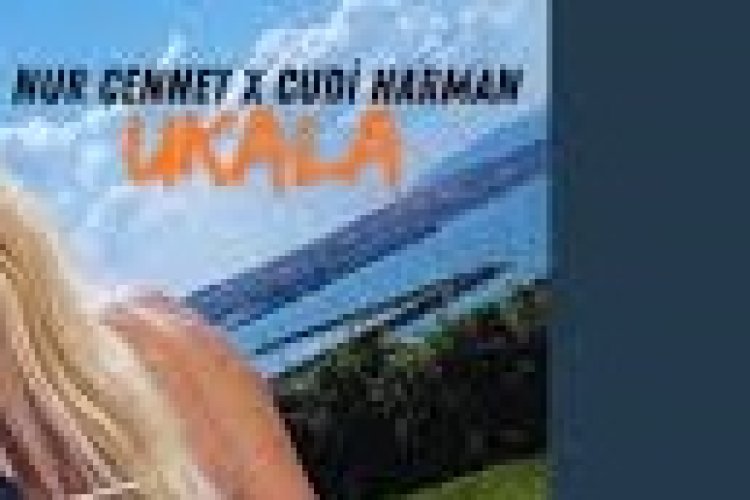 Cudi Harman & Nur Cennet - Ukala