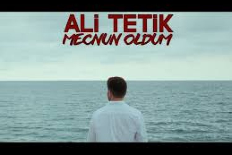 Ali TETİK - Mecnun Oldum
