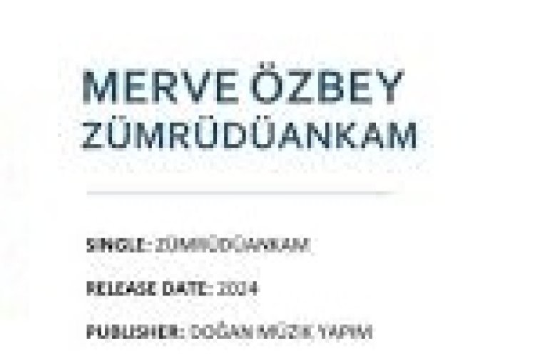 Merve Özbey - Zümrüdüankam şarkı sözleri