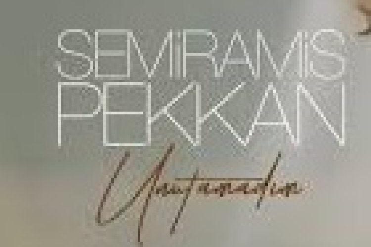 Semiramis Pekkan - Unutamadım şarkı sözleri