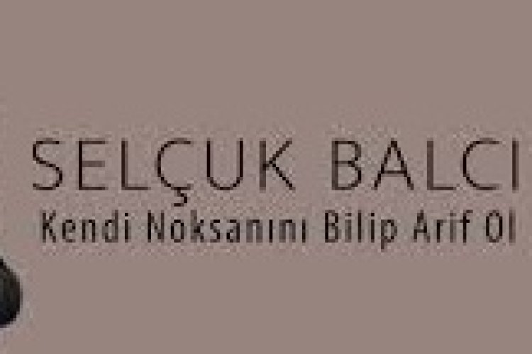 Selçuk Balcı - Kendi Noksanını Bilip Arif O şarkı sözleri