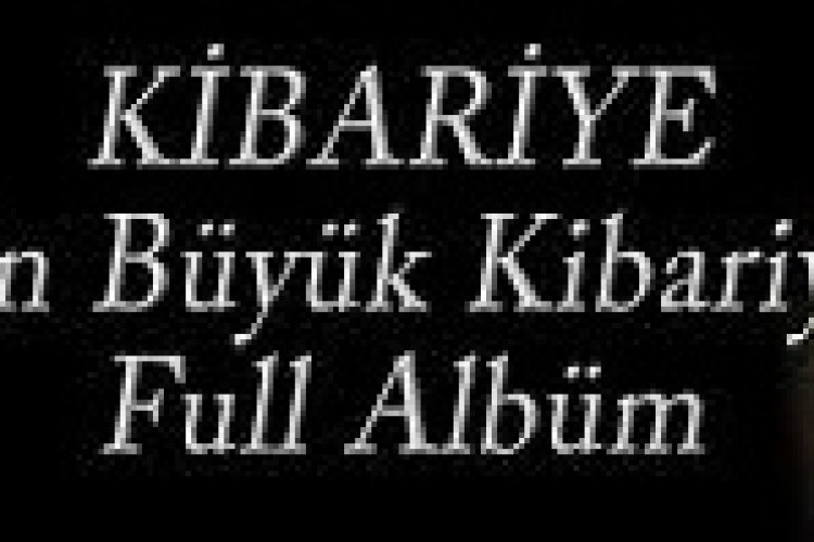 Kibariye Katar Katar şarkı sözleri