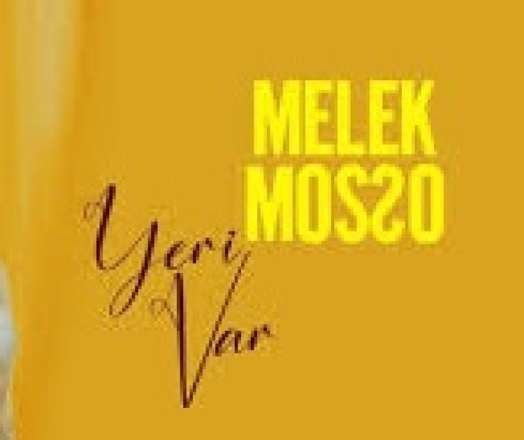 Melek Mosso - Yeri Var şarkı sözleri