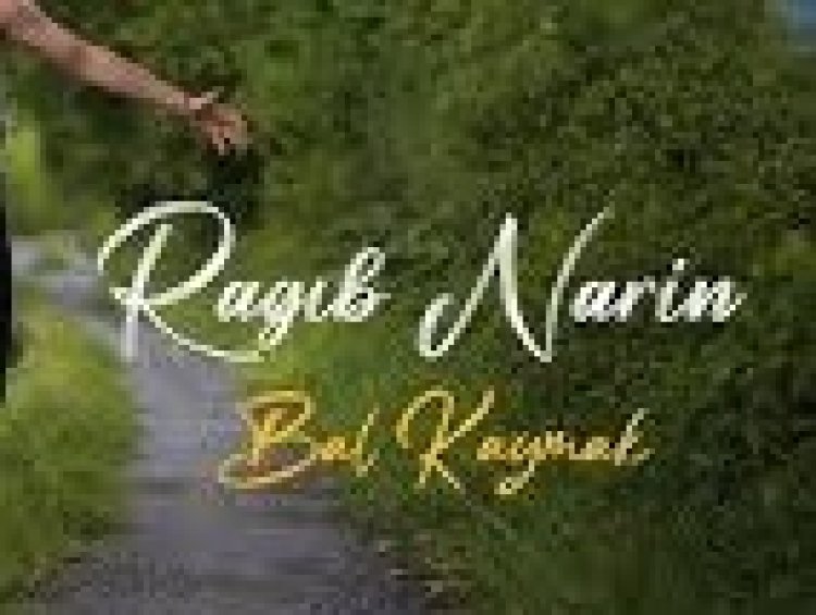 Ragıb Narin - Bal Kaymak şarkı sözleri