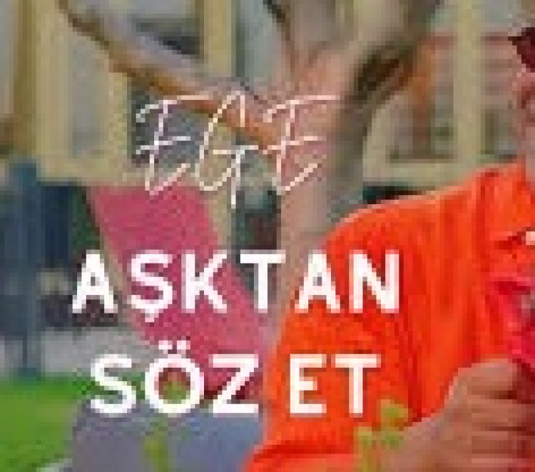 Ege - Aşktan Söz Et şarkı sözleri