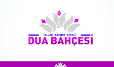 Dua Bahçesi islami Sohbet | duabahcesi  Sohbet