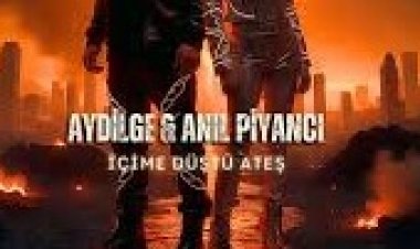 Aydilge - Anıl Piyancı - İçime Düştü Ateş şarkı sözleri