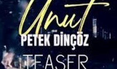 Petek Dinçöz - Unut şarkı sözleri