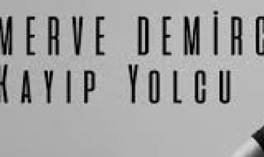 Merve Demirci - Kayıp Yolcu şarkı sözleri