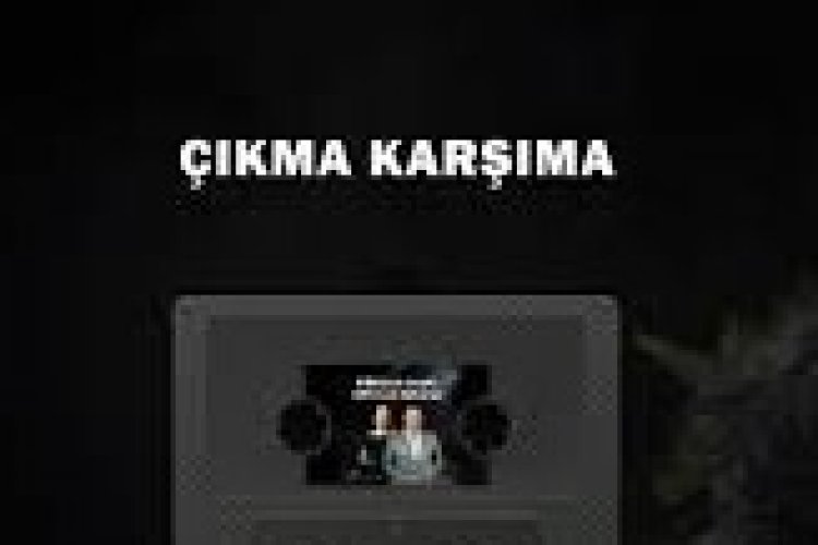 Gökhan Namlı Ceylan Koynat - Çıkma Karşıma şarkı sözleri