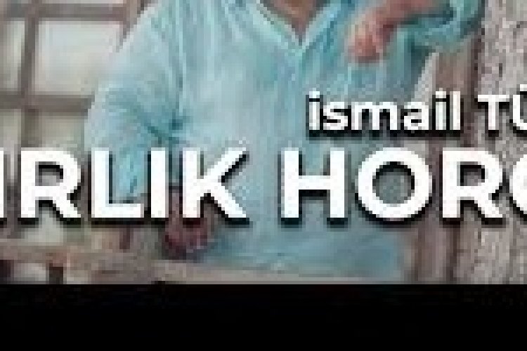 İsmail Türüt - Asırlık Horon şarkı sözleri