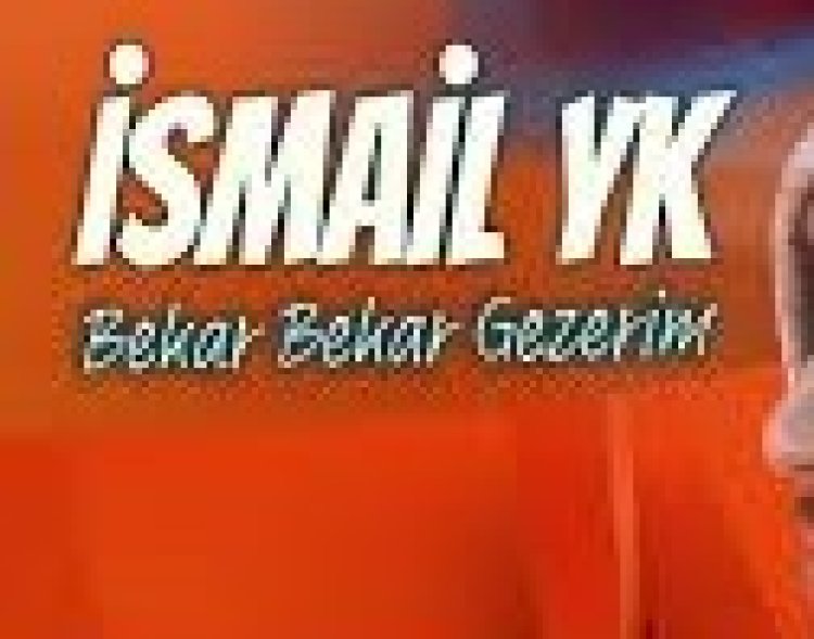 İsmail YK - Bekar Bekar Gezerim şarkı sözleri