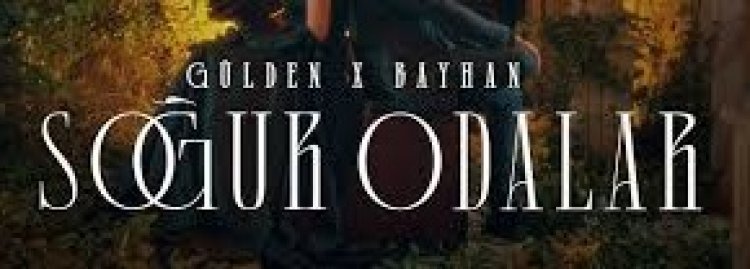 Gülden - Bayhan - Soğuk Odalar şarkı sözleri