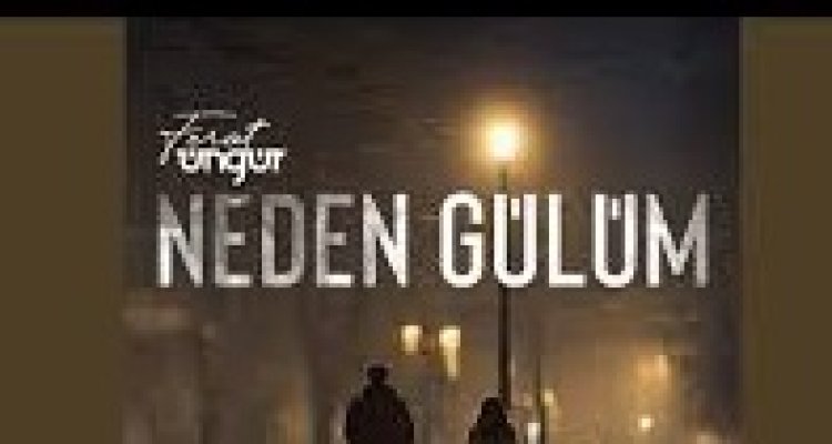 Ferat Üngür - Neden Gülüm şarkı sözleri