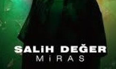 Salih Değer - Miras şarkı sözleri