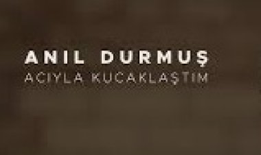 Anıl Durmuş - Zamanla Geçer şarkı sözleri