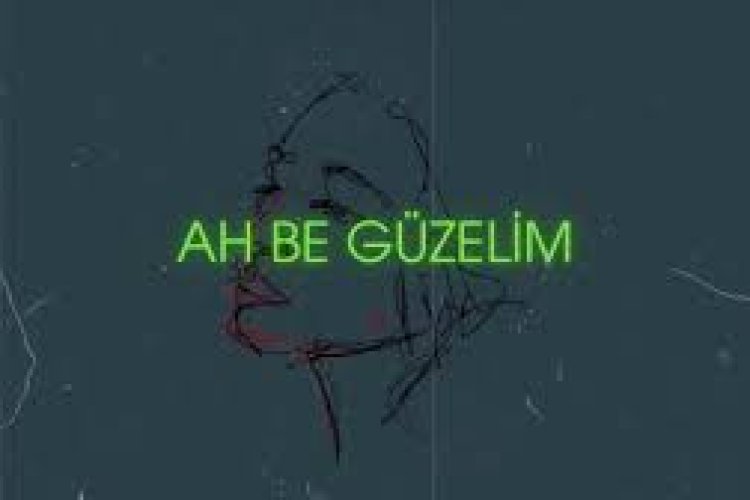 Adamlar - Ah Be Güzelim şarkı sözleri