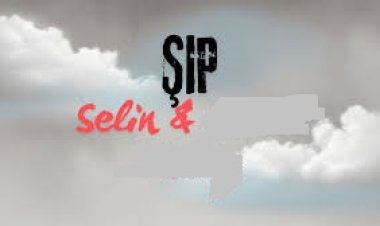 Selin - ŞIP şarkı sözleri