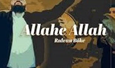 Allahe Allah | Rıdvan Böke ilahi sözleri