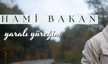 Hami Bakan - Yaralı Yüreğim şarkı sözleri