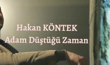 Hakan KÖNTEK - ADAM DÜŞTÜĞÜ ZAMAN şarkı sözleri