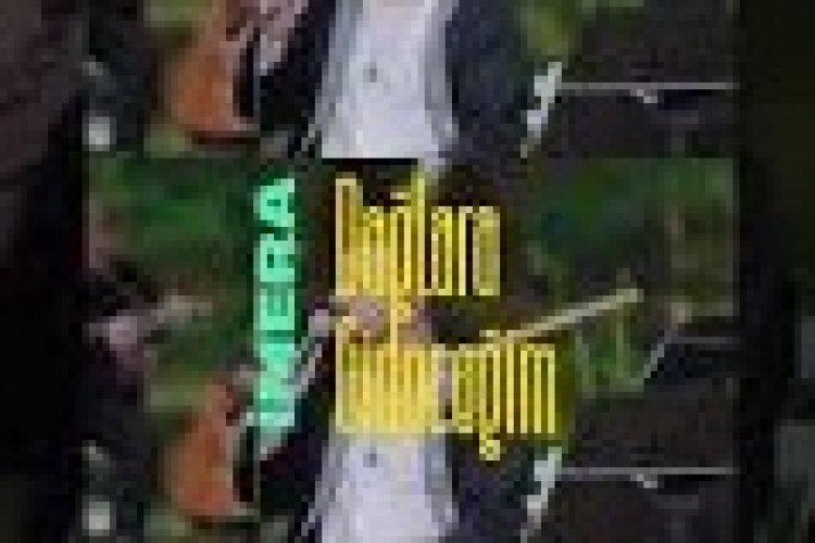 İmera - Dağlara Gideceğim