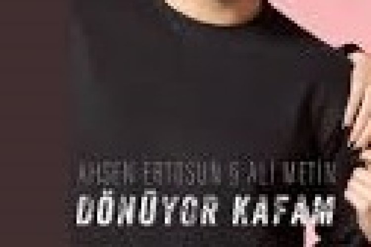 Ahsen Ertosun & Ali Metin - Dönüyor Kafam
