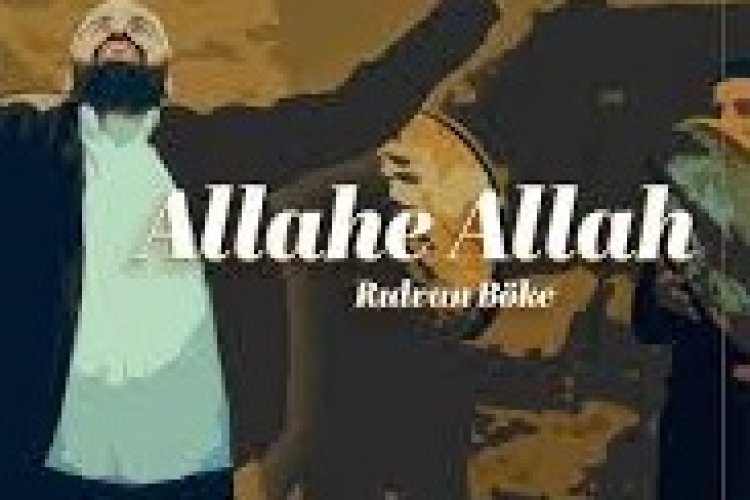 Allahe Allah | Rıdvan Böke