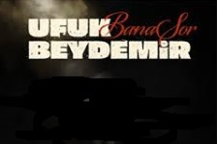 Ufuk Beydemir - Bana Sor