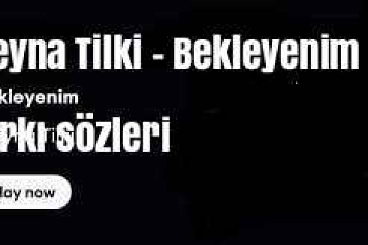 Aleyna Tilki - Bekleyenim