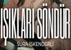 Sura İskenderli - Işıkları Söndür şarkı sözleri
