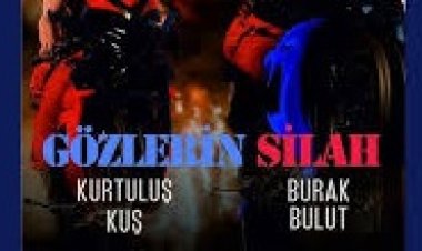 Burak Bulut - Kurtuluş Kuş - Gözlerin Silah şarkı sözleri