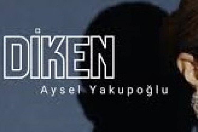 Aysel Yakupoğlu - Diken
