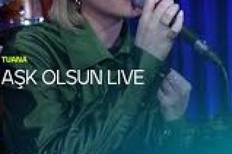 TUANA - aşk olsun
