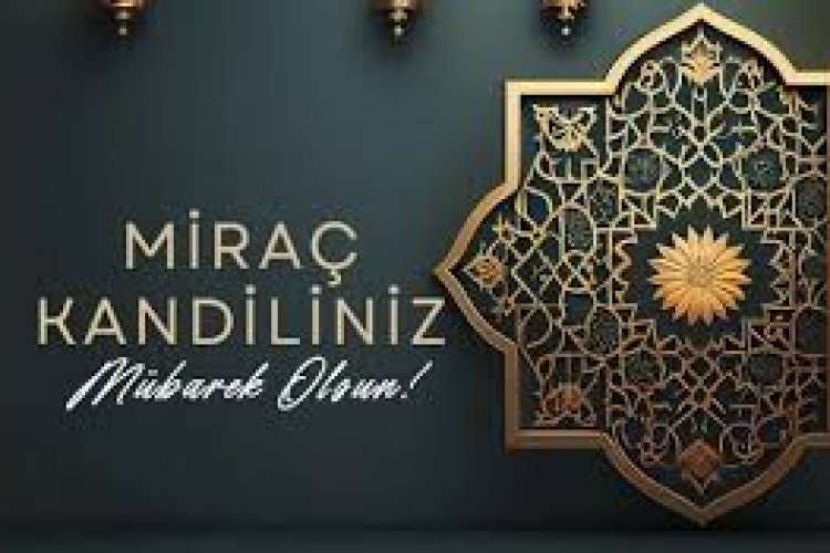 en güzel Miraç Kandili mesajları