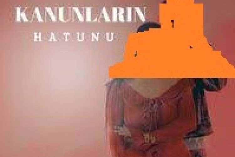 Gizo - Kanunların Hatunu