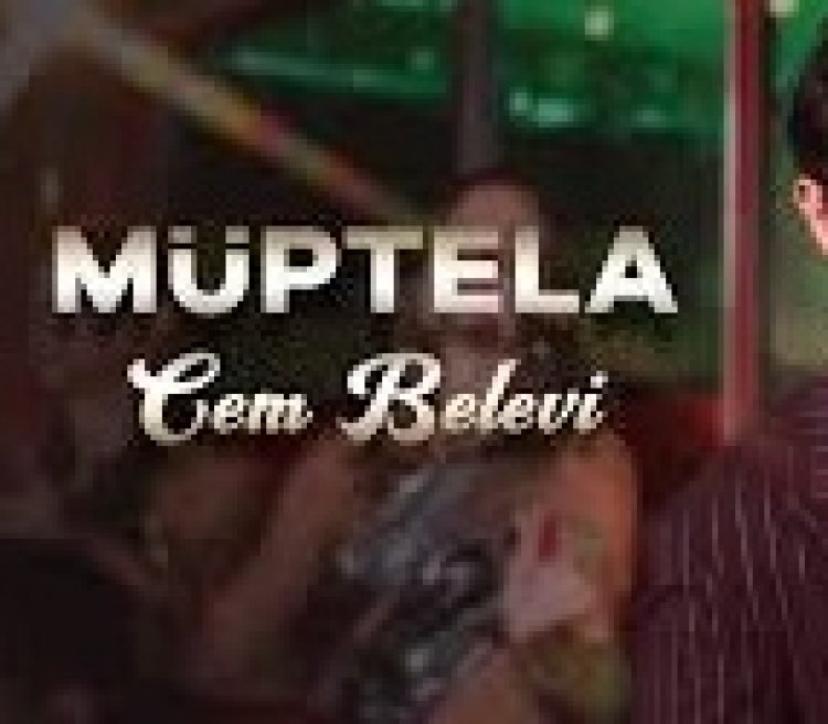 Cem Belevi - Müptela şarkı sözleri