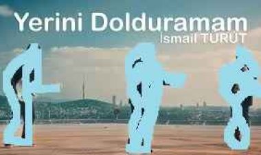 İsmail TÜRÜT Yerini Dolduramam şarkı sözleri