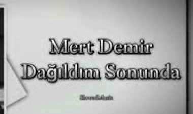 Mert Demir - Dağıldım Sonunda şarkı sözleri