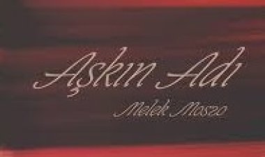 Melek Mosso - Aşkın Adı şarkı sözleri