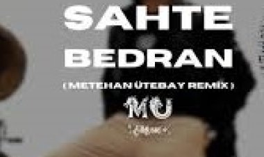 Bedran  Sahte şarkı sözleri