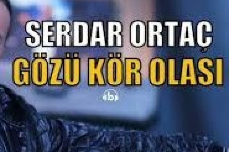 Serdar Ortaç - Gözü Kör Olası