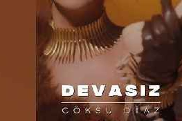 Göksu Diaz - Devasız
